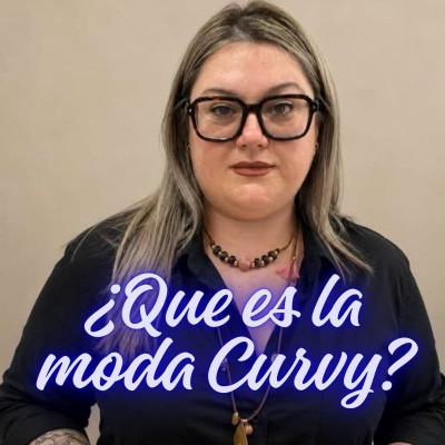 ¿Qué es la moda curvy? Definición, perfiles y claves para entenderla